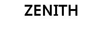 ZENITH