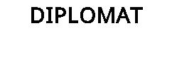 DIPLOMAT
