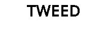 TWEED
