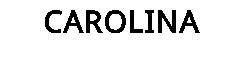 CAROLINA