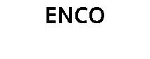 ENCO