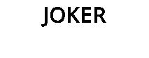 JOKER