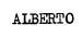 ALBERTO