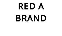 RED A BRAND