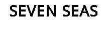 SEVEN SEAS