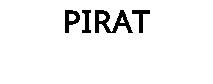 PIRAT