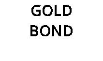 GOLD BOND