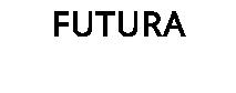 FUTURA