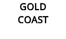 GOLD COAST