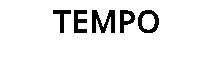 TEMPO