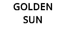 GOLDEN SUN