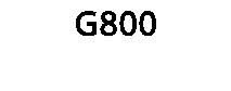 G800