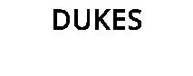 DUKES