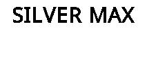 SILVER MAX