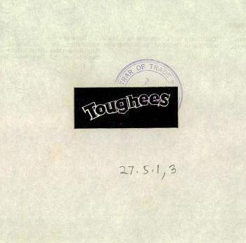 Toughees