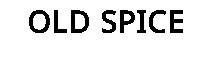 OLD SPICE