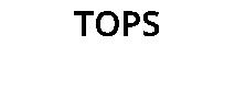 TOPS