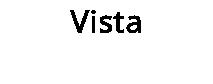 Vista