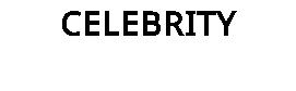 CELEBRITY