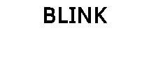 BLINK