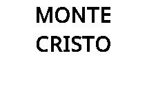 MONTE CRISTO