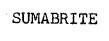 SUMABRITE