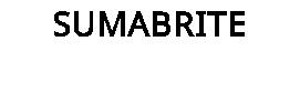 SUMABRITE