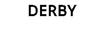 DERBY