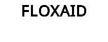 FLOXAID