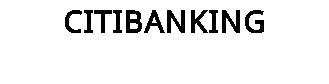 CITIBANKING