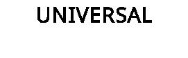 UNIVERSAL