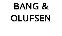 BANG & OLUFSEN