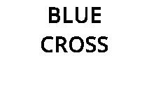 BLUE CROSS