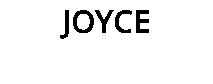 JOYCE