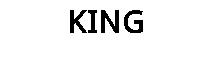 KING