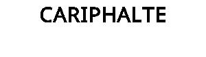 CARIPHALTE