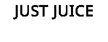 JUST JUICE