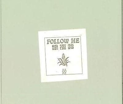 FOLLOW ME