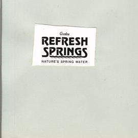 REFRESH SPRINGS NATURE"S SPRING WATER