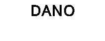 DANO