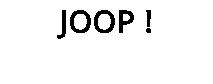 JOOP !