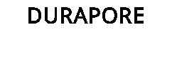 DURAPORE