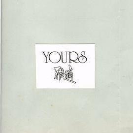 YOURS
