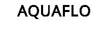 AQUAFLO