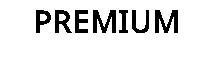 PREMIUM