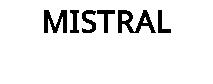 MISTRAL