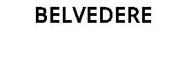 BELVEDERE