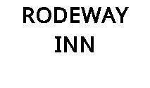 RODEWAY INN