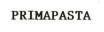 PRIMAPASTA