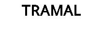 TRAMAL